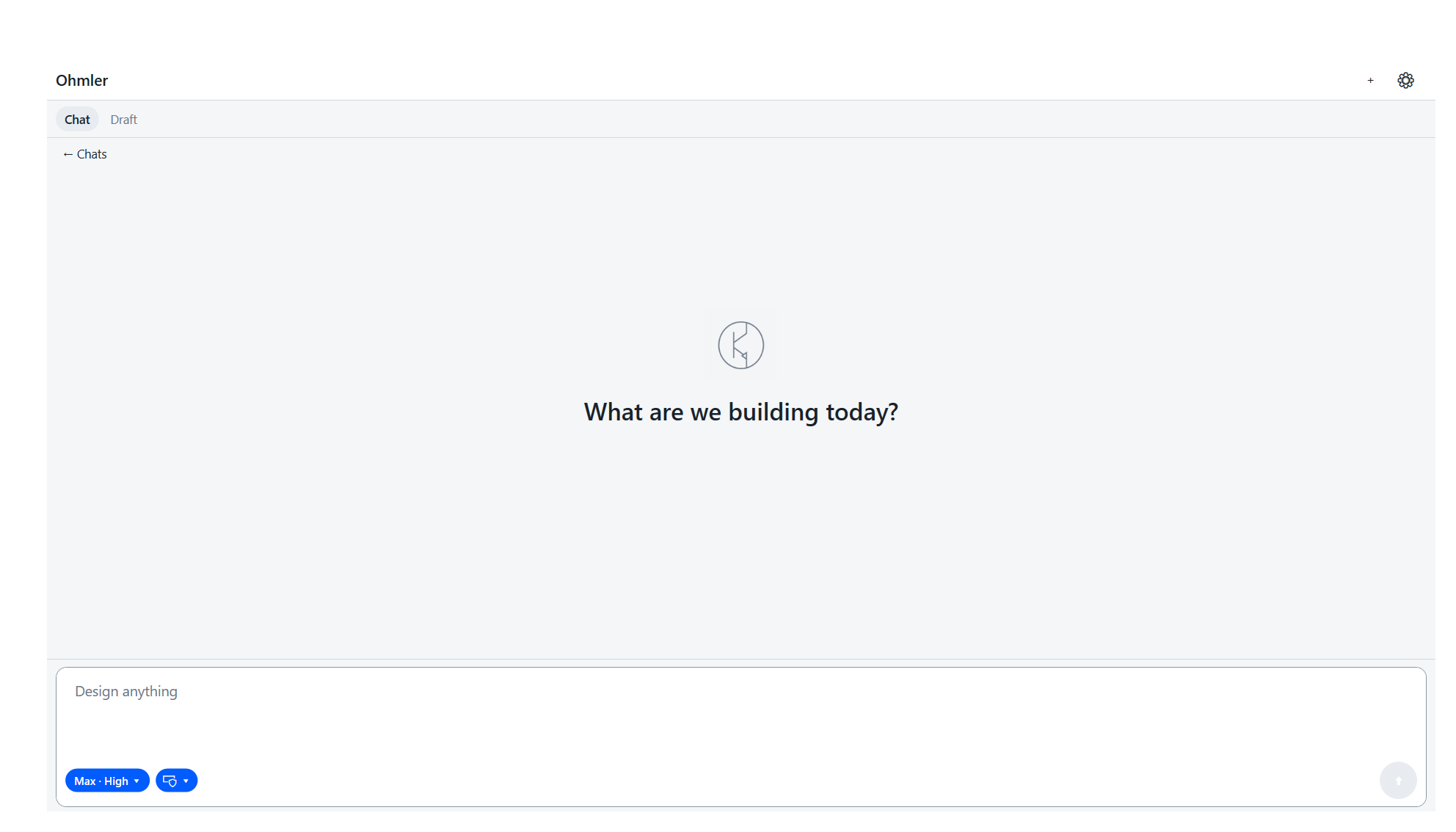 Ohmler empty chat workspace asking what to build today
